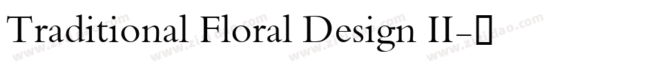 Traditional Floral Design II字体转换